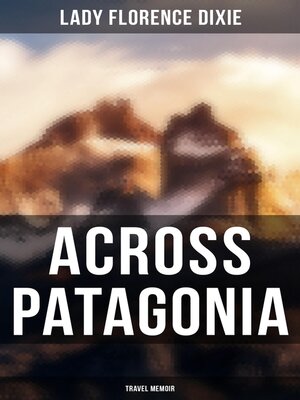 cover image of Across Patagonia